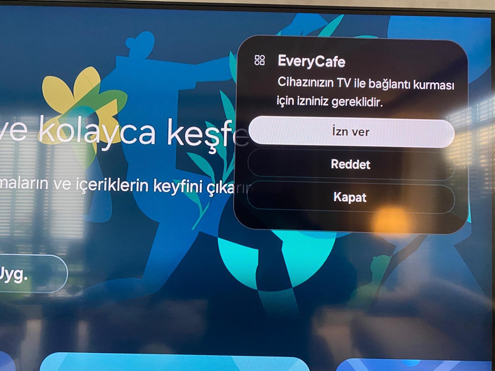 EveryCafe TV kontrol izni