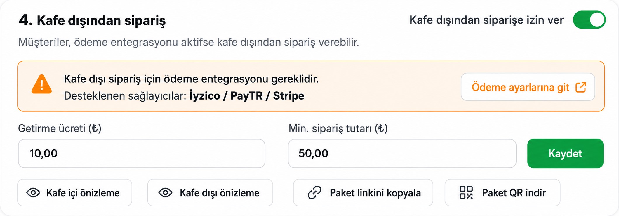 EveryCafe Kafe Dışı Sipariş Ayarları